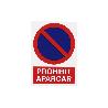 SEÑAL POLIESTIRENO 297X210 MM PROHIBIT APARCAR