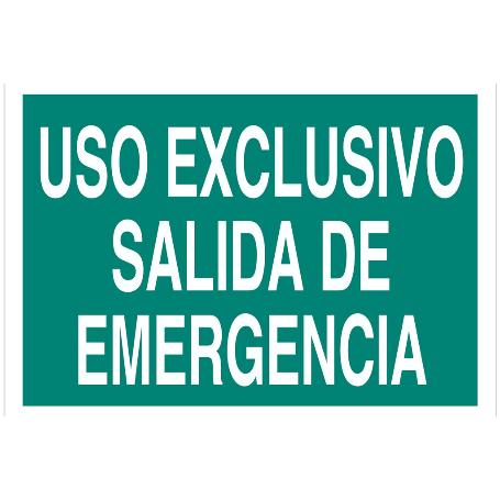 SEÑAL LUMINISCENTE 420X297MM. USO EXCLUSIVO SALIDA DE EMERGENCIA