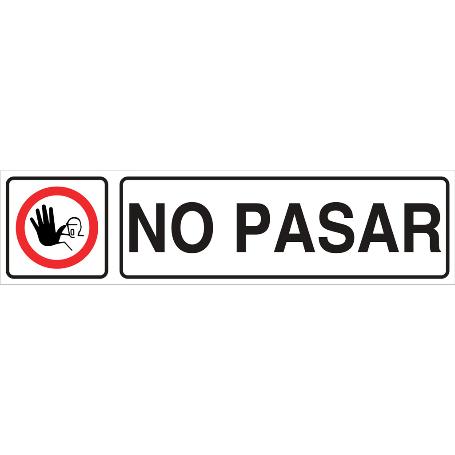 SEÑAL GLASSPACK ADHESIVA 175X45MM. NO PASAR