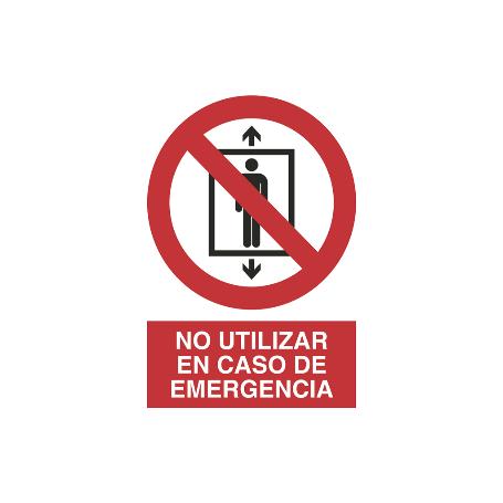 SEÑAL POLIESTIRENO 297X210 MM. NO UTILIZAR EN CASO DE EMERGENCIA