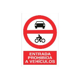 SEÑAL POLIESTIRENO 210X148MM PROHIBIDO ENTRADA A VEHÍCULOS. EL DISEÑO DE LA SEÑAL PUEDE VARIAR, PERO EN NINGÚN CASO