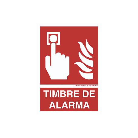 SEÑAL LUMINISCENTE 420X297MM. TIMBRE DE ALARMA