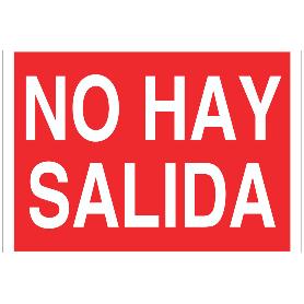 SEÑAL LUMINISCENTE 210X148MM. NO HAY SALIDA