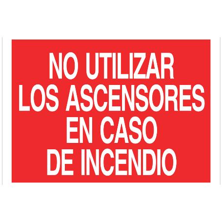 SEÑAL LUMINISCENTE 297X210MM. NO UTILIZAR LOS ASCENSORES EN CASO DE INCENDIO
