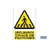 SEÑAL POLIESTIRENO 210X148MM. PELIGRO CRUCE DE PEATONES